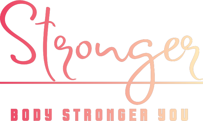 Stronger Body Stronger You